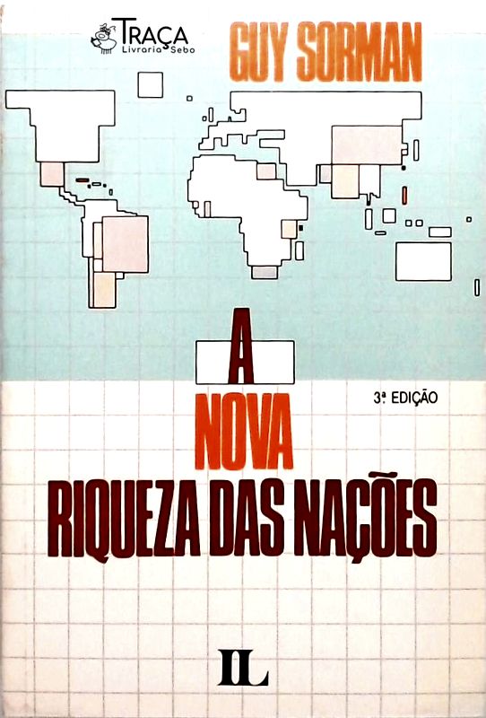 A Nova Riqueza das Nações