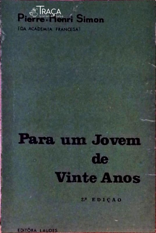 Para Um Jovem de Vinte Anos
