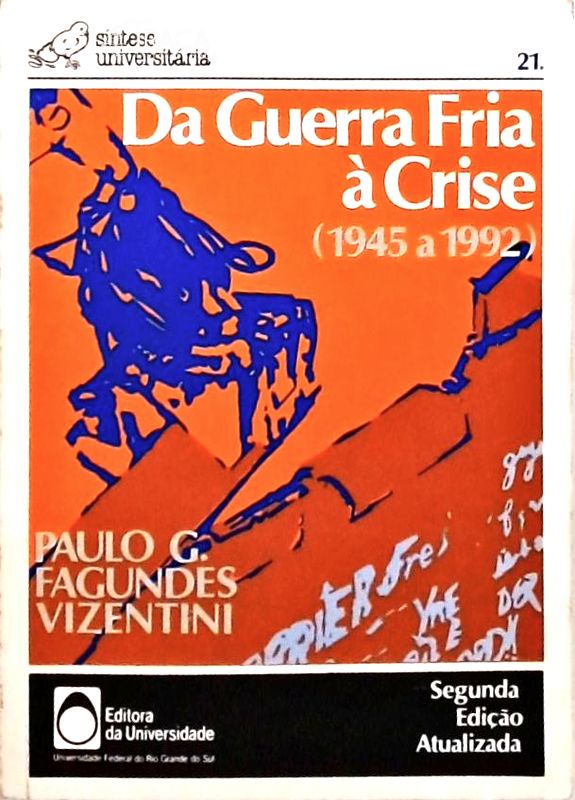 Da Guerra Fria À Crise