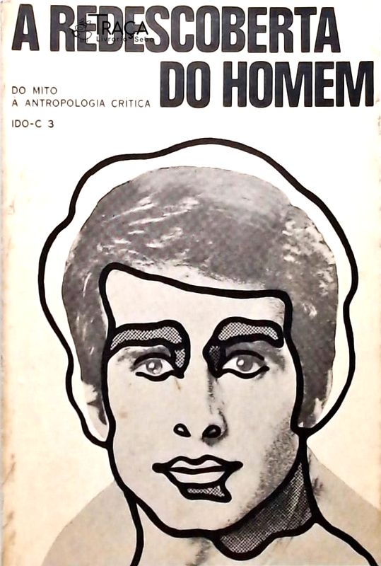 A Redescoberta do Homem