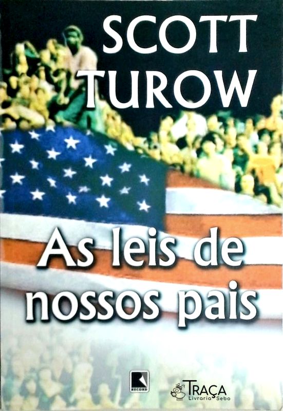 As Leis de Nossos Pais