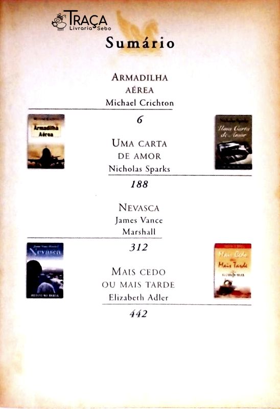 Armadilha Aérea - Uma Carta De Amor - Nevasca - Mais Cedo Ou Mais Tarde