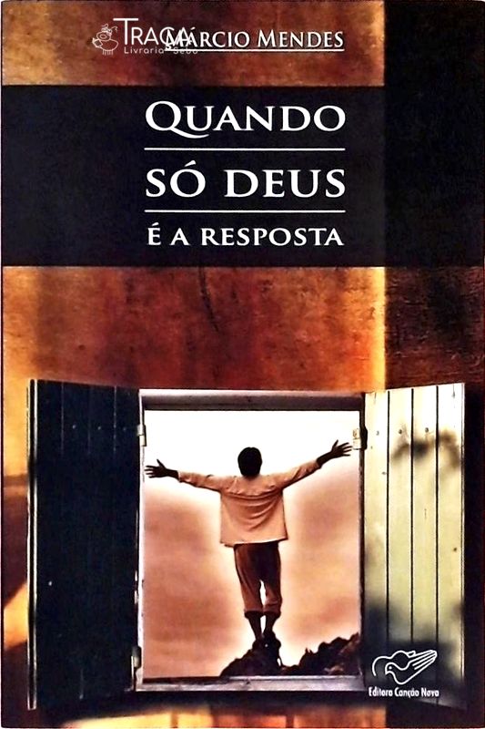 Quando Só Deus É a Resposta