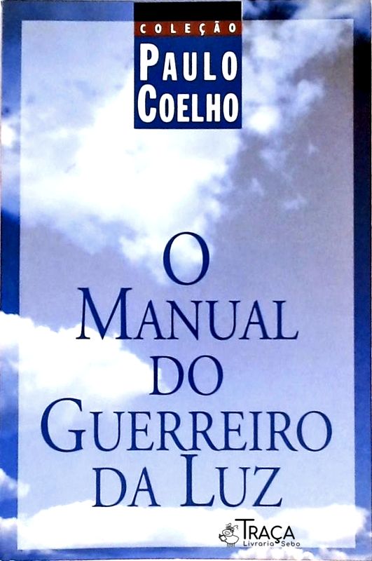 O Manual do Guerreiro da Luz
