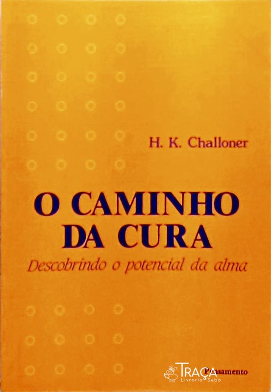 O Caminho da Cura