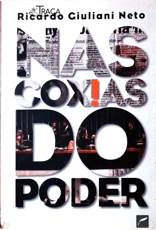 Nas Coxias do Poder