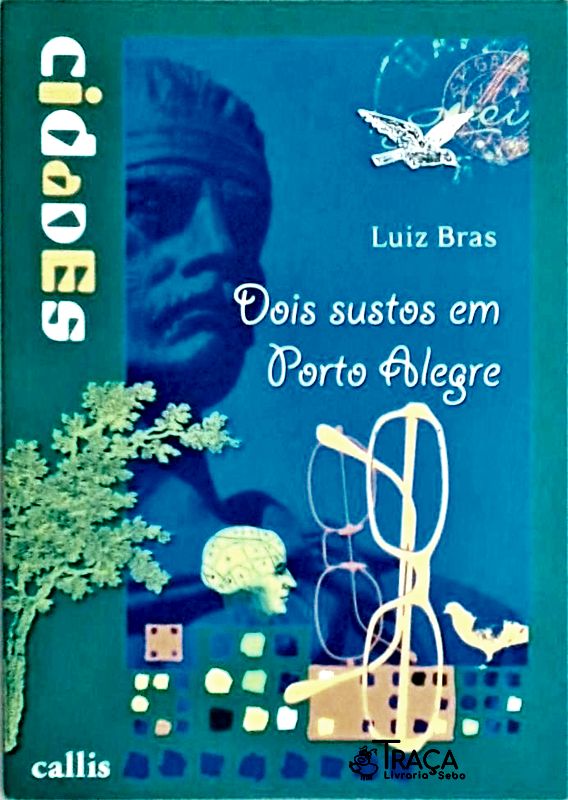 Dois Sustos em Porto Alegre