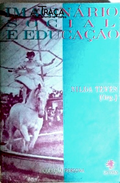Imaginário Social e Educação