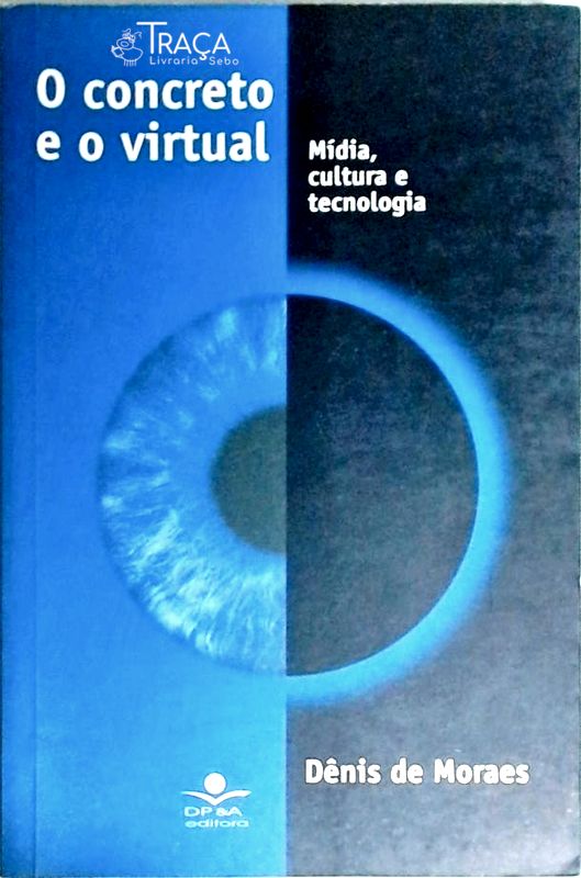 O Concreto e o Virtual