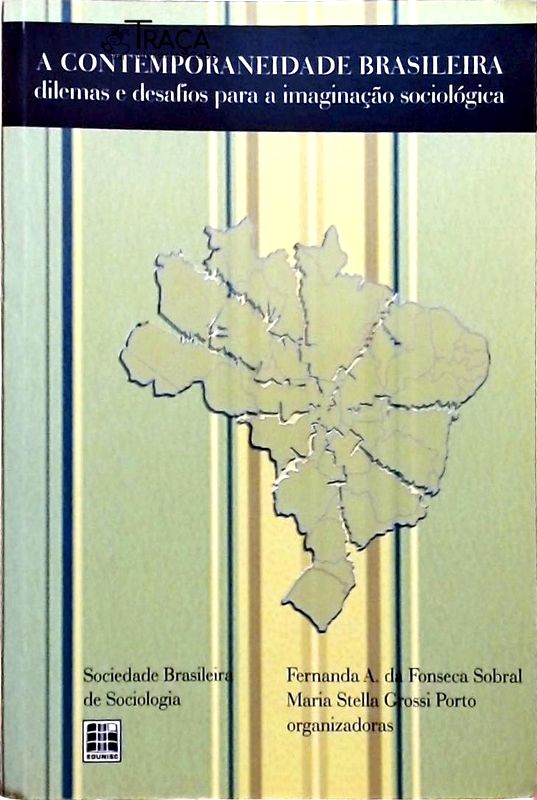 A Contemporaneidade Brasileira