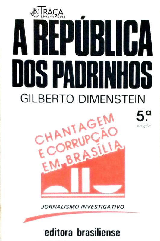 A República dos Padrinhos
