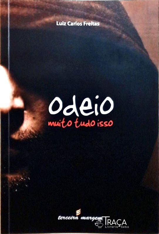 Odeio Muito Tudo Isso