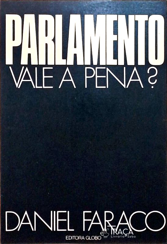 Parlamento Vale a Pena?