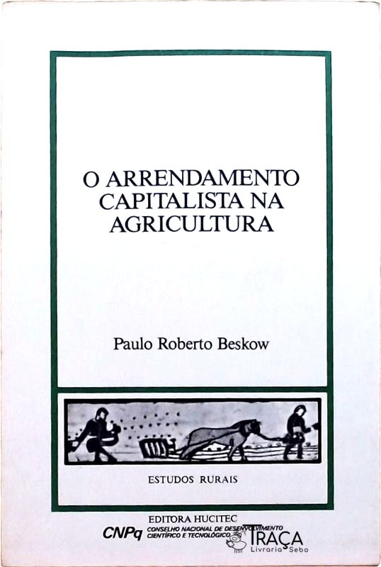 O Arrendamento Capitalista Na Agricultura