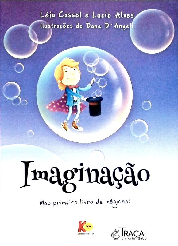 Imaginação - Meu Primeiro Livro De Mágicas