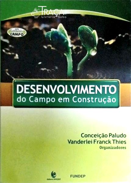 Desenvolvimento do Campo em Construção