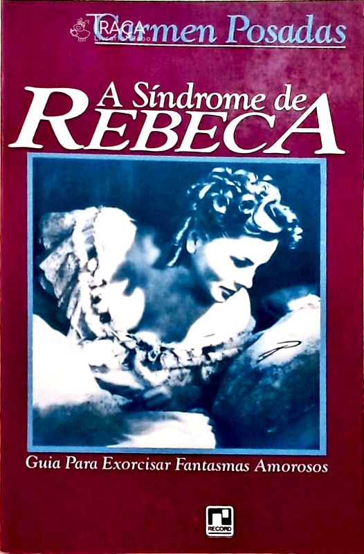 A Síndrome da Rebeca