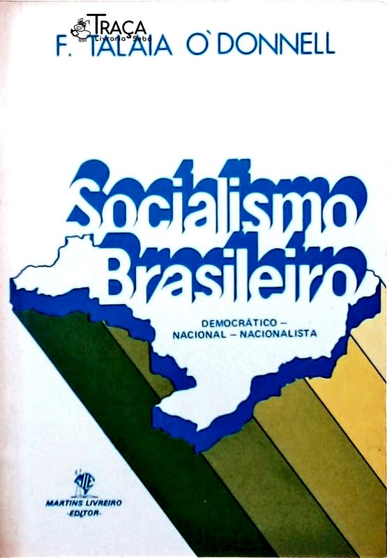 Socialismo Brasileiro - Democrático, Nacional, Nacionalista