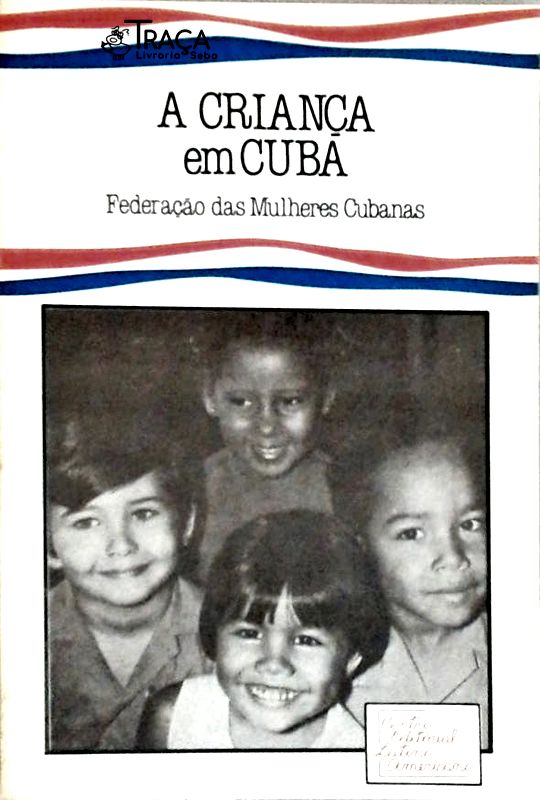 A Criança Em Cuba