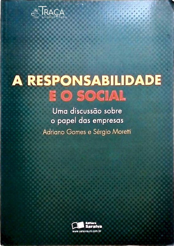 A Responsabilidade e o Social