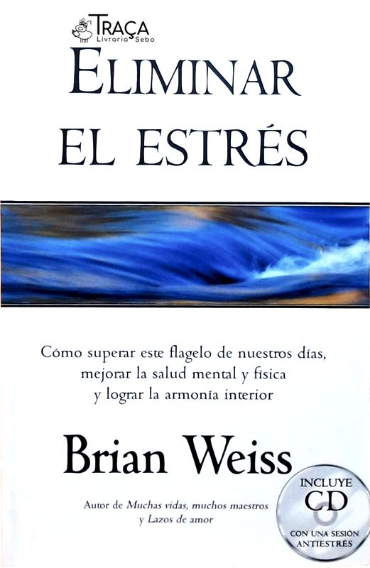 Eliminar El Estrés