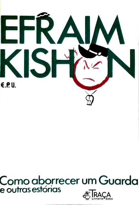Como Aborrecer Um Guarda E Outras Histórias