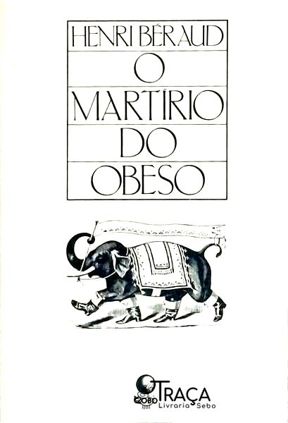 Martírio Do Obeso