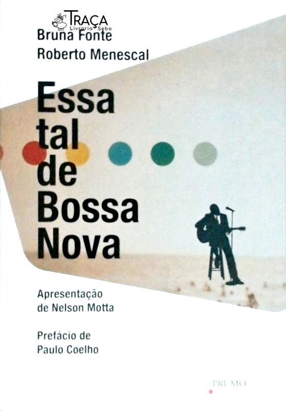 Essa Tal de Bossa Nova