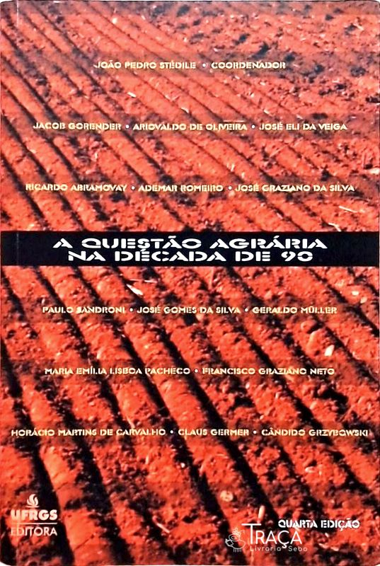 A Questão Agrária Na Década de 90