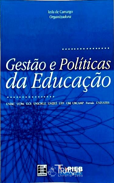 Gestao e Politicas da Educacao