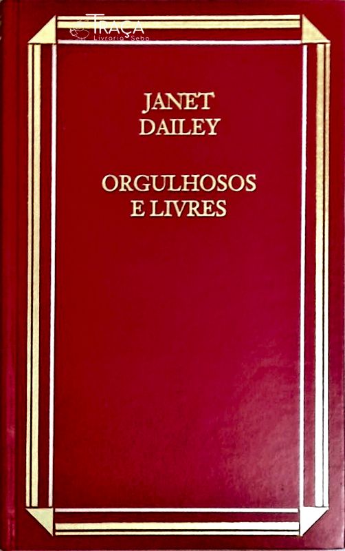 Orgulhosos e Livres