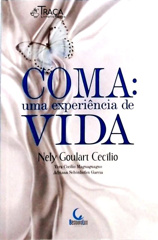 Coma - Uma Experiência de Vida