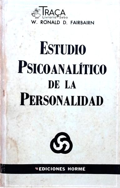 Estudio Psicoanalítico de La Personalidad