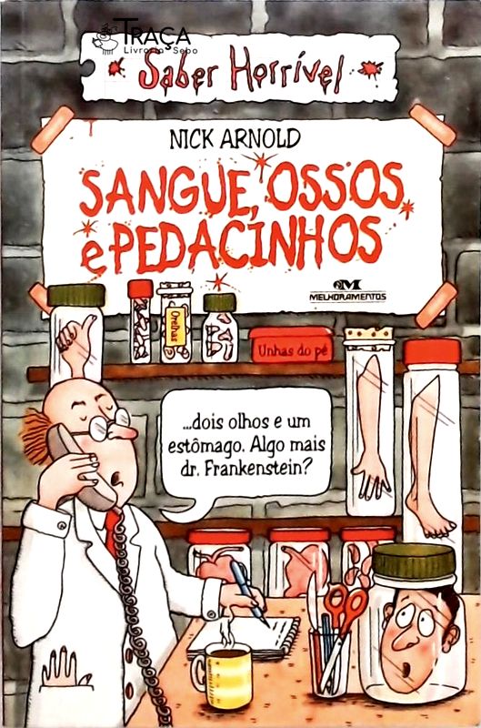 Sangue Ossos e Pedacinhos