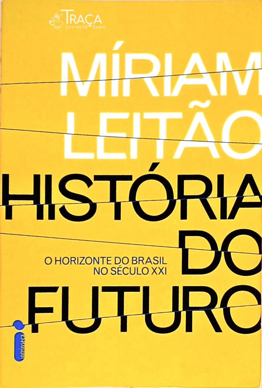 História do Futuro