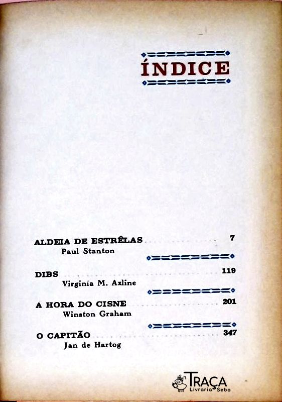 Aldeia de Estrelas - Dibs - a Hora do Cisne - o Capitão