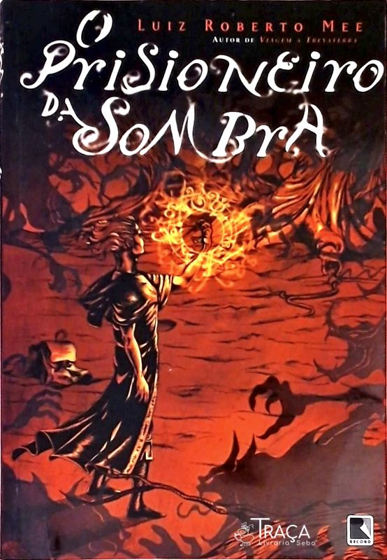 O Prisioneiro Da Sombra