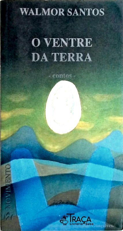 O Ventre da Terra