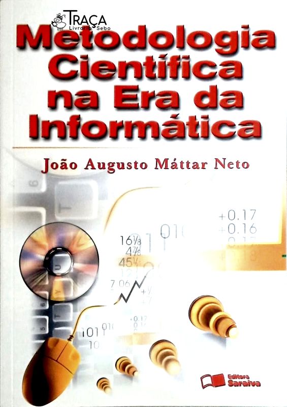 Metodologia Científica Na Era da Informática