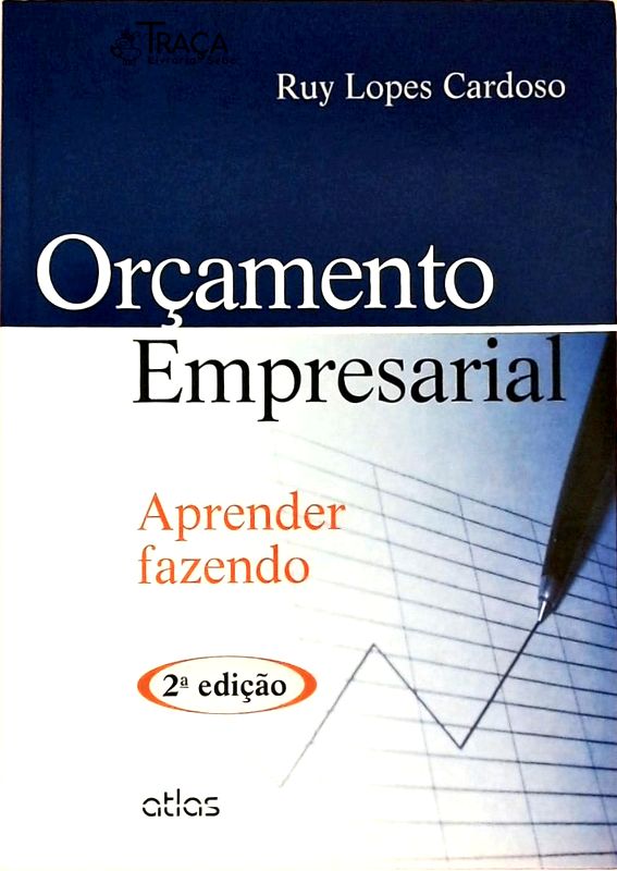 Orçamento Empresarial - Aprender Fazendo