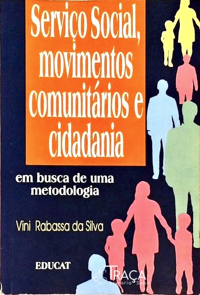 Serviço Social, Movimentos Comunitários E Cidadania