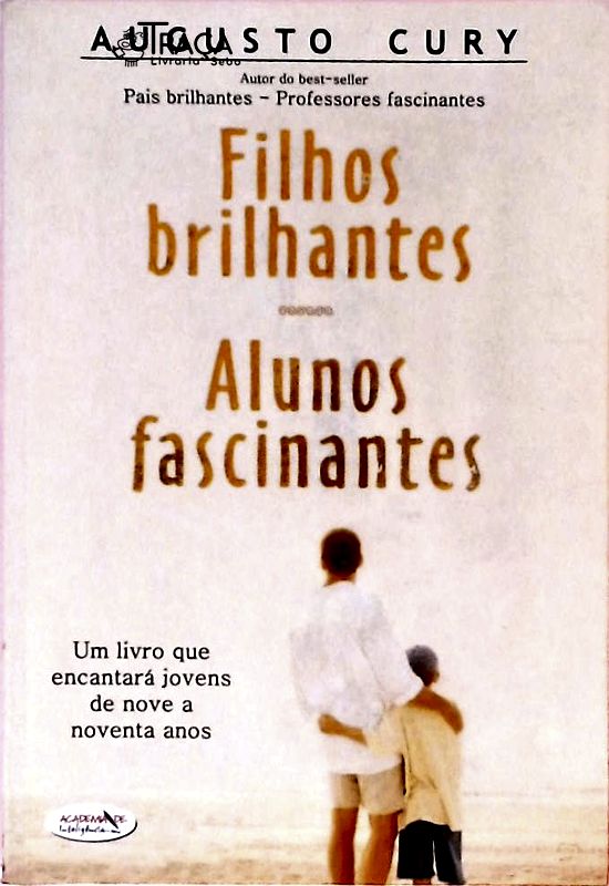 Filhos Brilhantes, Alunos Fascinantes