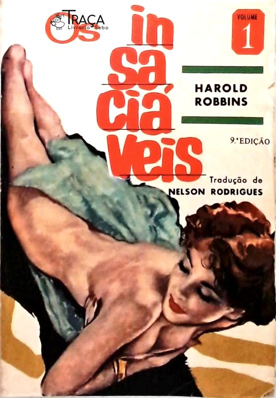Os Insaciaveis - Volume 1