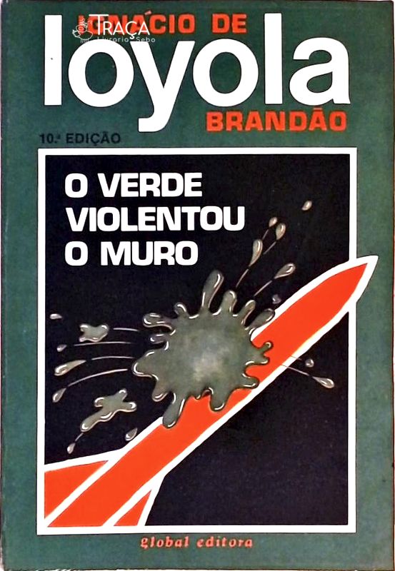O Verde Violentou O Muro