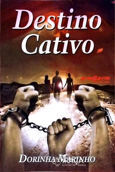 Destino Cativo