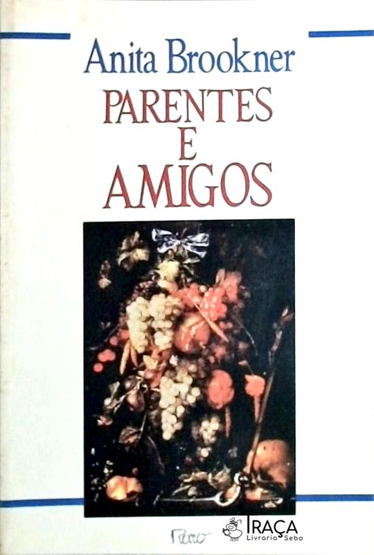 Parentes e Amigos