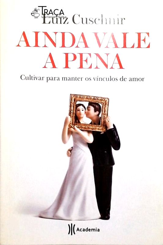 Ainda Vale a Pena