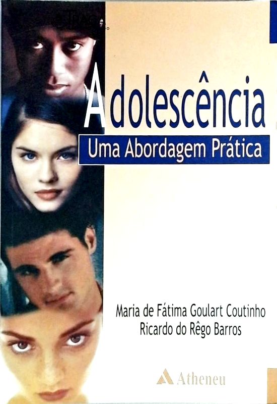 Adolescência - Uma Abordagem Prática