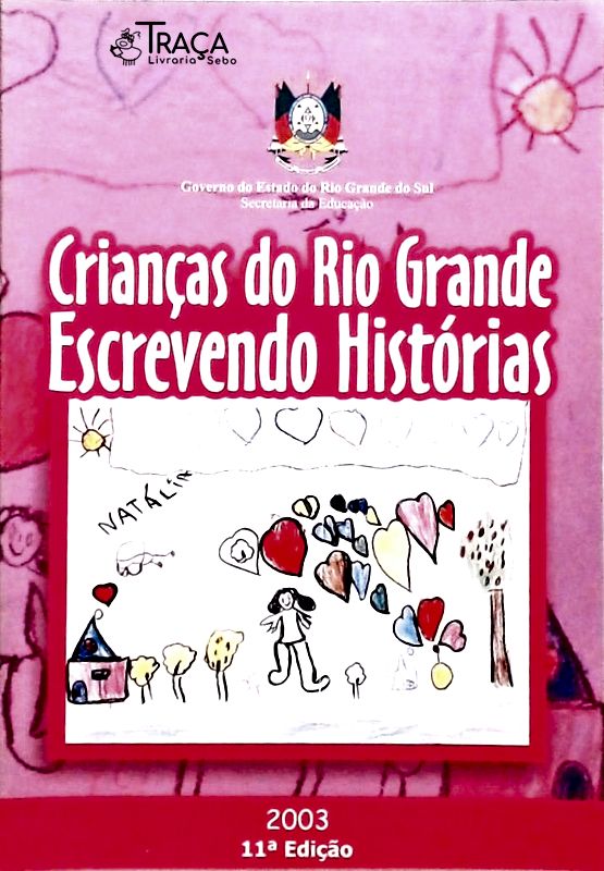 Crianças do Rio Grande Escrevendo Histórias