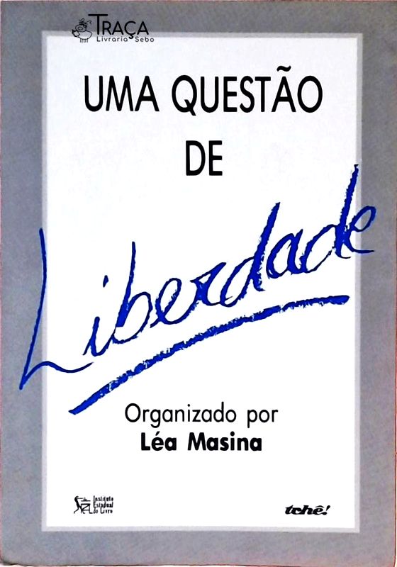 Uma Questão de Liberdade